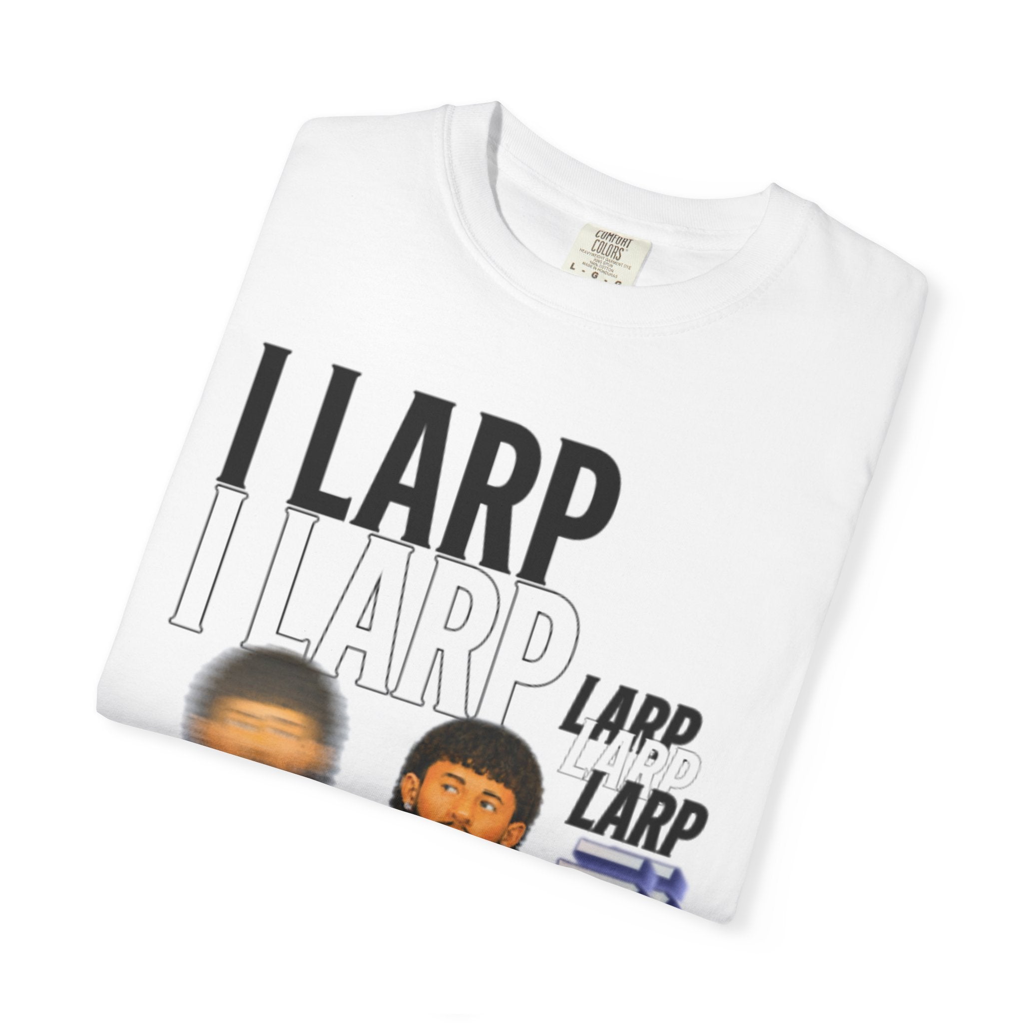 I LARP Graphic Tee | LARP Text and Characters Shirt