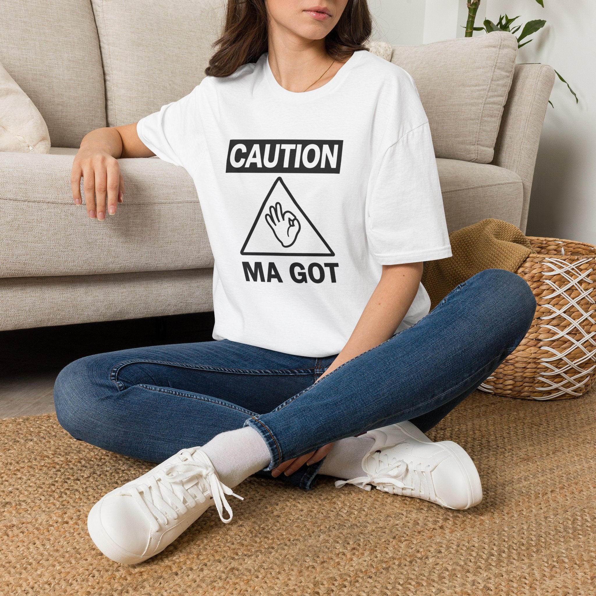 Caution Ma Got T shirt